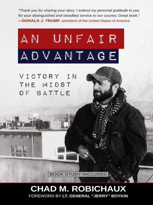 Title details for An Unfair Advantage by Chad Robichaux - Available